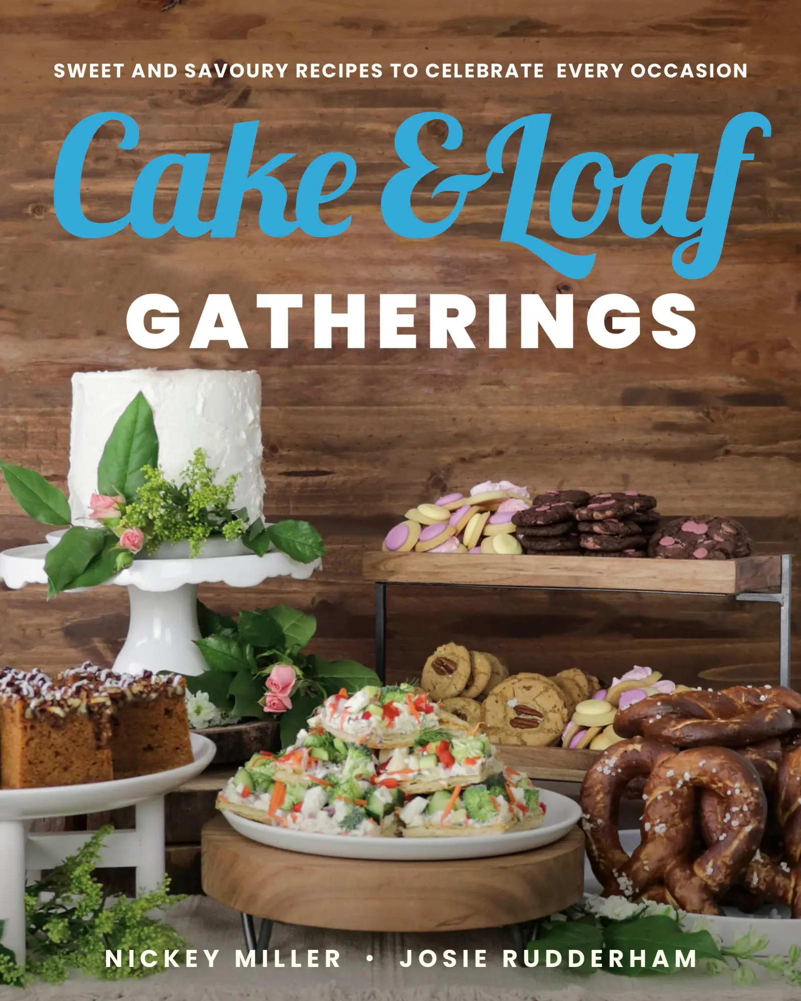 Cover: 9780735239852 | Cake &amp; Loaf Gatherings | Nickey Miller (u. a.) | Taschenbuch | 2023