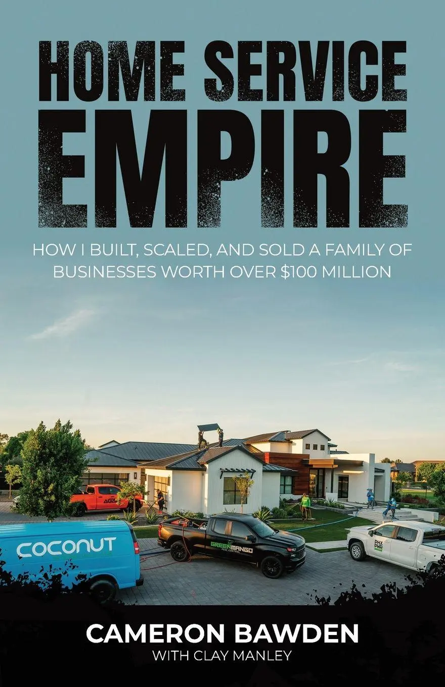 Cover: 9781968339852 | Home Service Empire | Cameron Bawden (u. a.) | Taschenbuch | Englisch