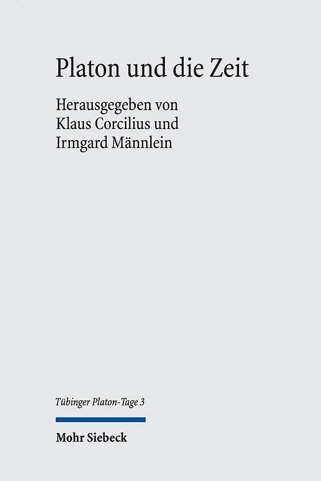 Cover: 9783161639852 | Platon und die Zeit | Klaus Corcilius (u. a.) | Buch | X | Deutsch