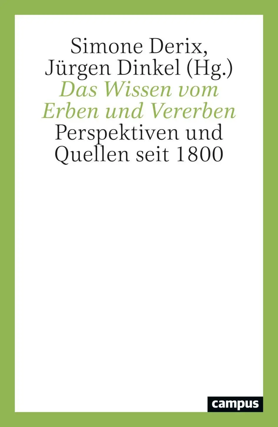 Cover: 9783593519852 | Das Wissen vom Erben und Vererben | Perspektiven und Quellen seit 1800