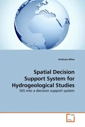 Cover: 9783639219852 | Spatial Decision Support System for Hydrogeological Studies | Mlisa