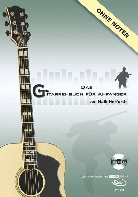 Cover: 9783938679852 | Das Gitarrenbuch für Anfänger | Maik Herfurth | Taschenbuch | 170 S.