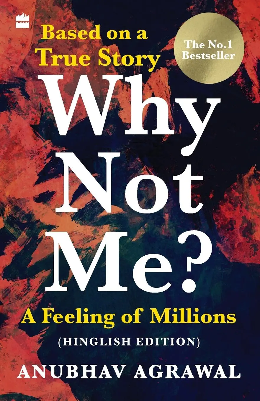 Cover: 9789390279852 | Why Not Me? A Feeling of Millions (Hinglish) | Anubhav Agrawal | Buch