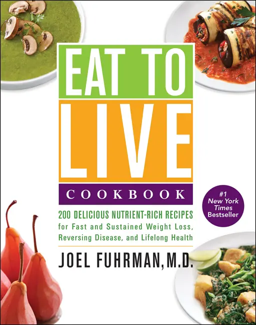 Cover: 9780062309952 | Eat to Live Cookbook | Joel, M.D. Fuhrman | Taschenbuch | Englisch
