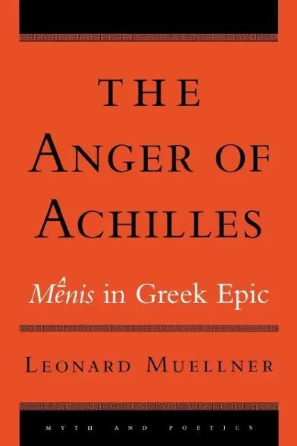 Cover: 9780801489952 | The Anger of Achilles | Menis in Greek Epic | Leonard Muellner | Buch