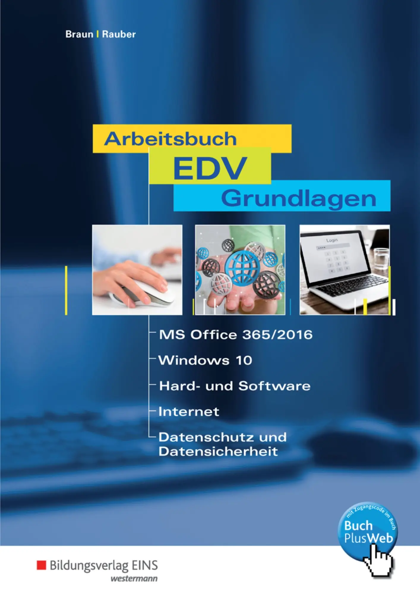 Cover: 9783427349952 | Arbeitsbuch EDV-Grundlagen - Windows 10 und MS-Office 2016 | Schulbuch