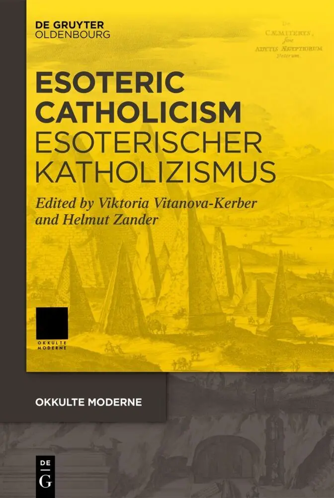 Cover: 9783111310053 | Esoteric Catholicism / Esoterischer Katholizismus | Buch | VI | 2025