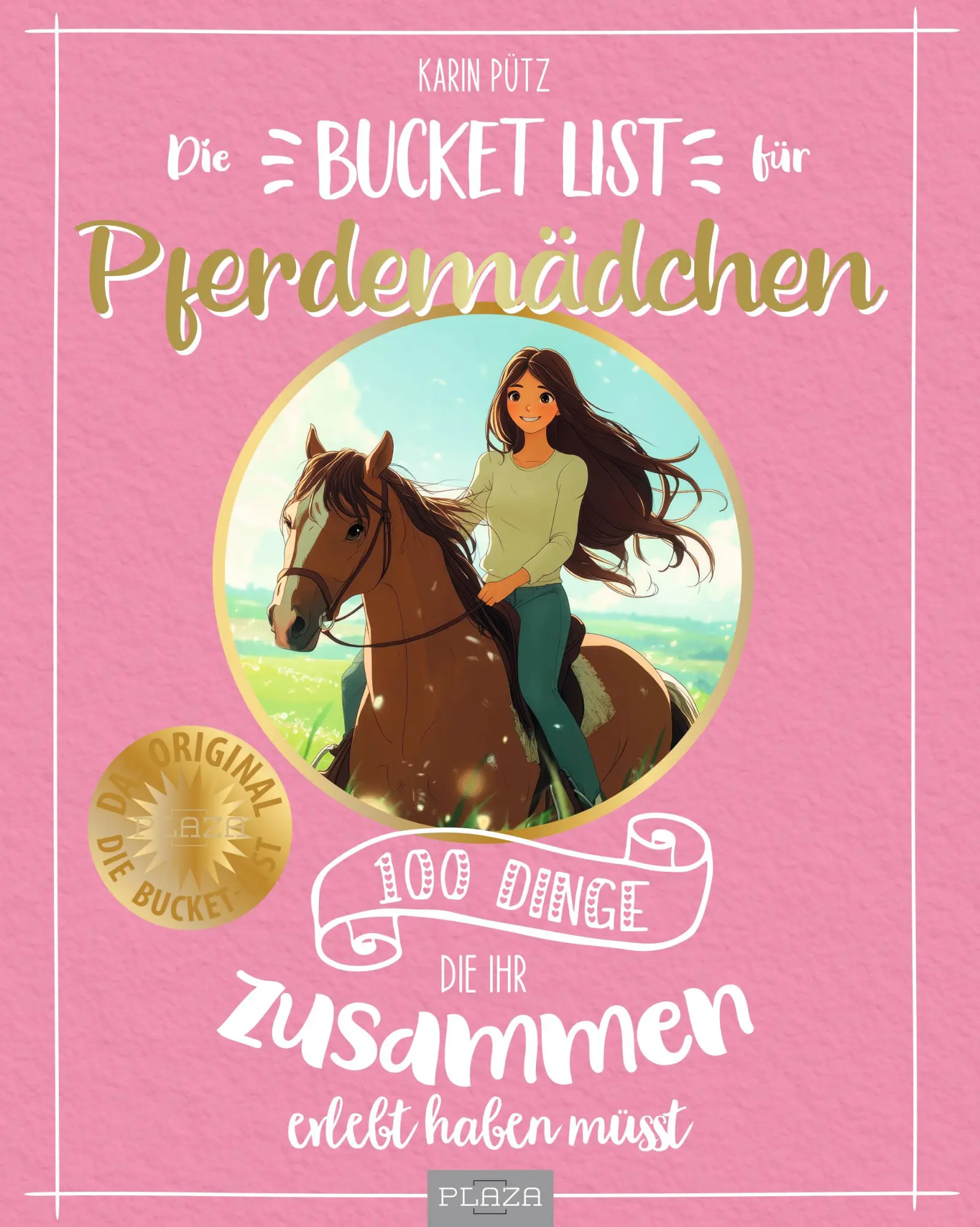 Cover: 9783690190053 | Die Bucket List für Pferdemädchen | Karin Pütz | Taschenbuch | 128 S.