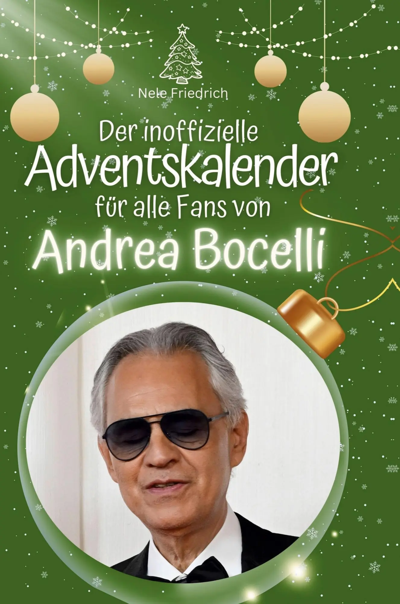 Cover: 9783759110053 | Der inoffizielle Adventskalender für alle Fans von Andrea Bocelli