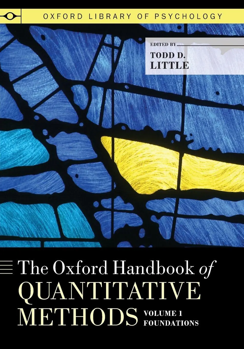 Cover: 9780199370153 | Oxford Handbook of Quantitative Methods, Volume 1 | Foundations | Buch