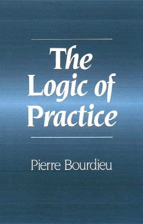Cover: 9780745610153 | The Logic of Practice | Pierre Bourdieu | Taschenbuch | Englisch