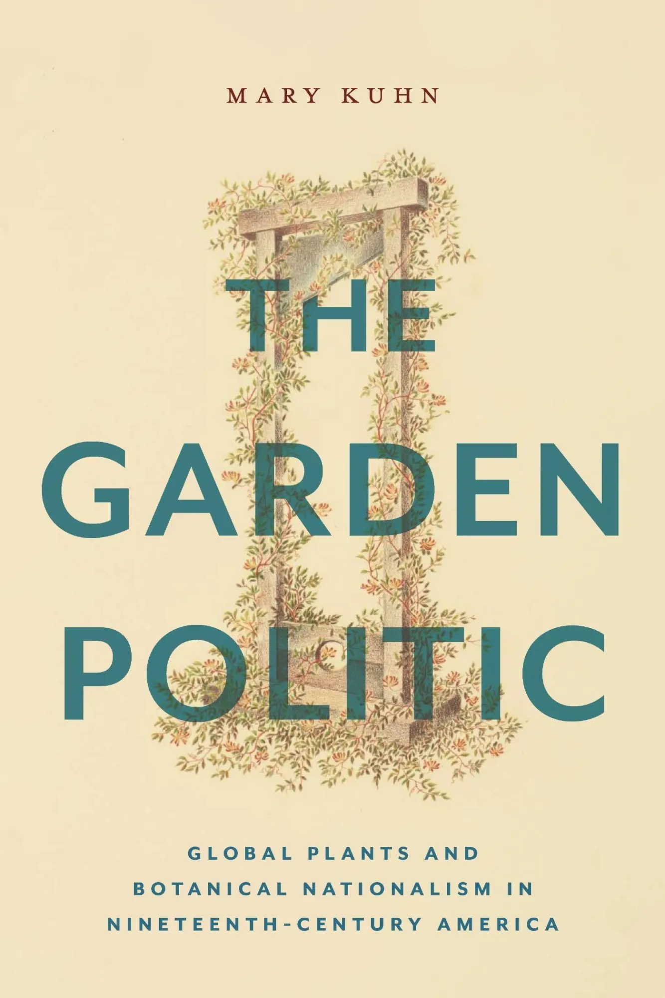 Cover: 9781479820153 | The Garden Politic | Mary Kuhn | Taschenbuch | Englisch | 2023