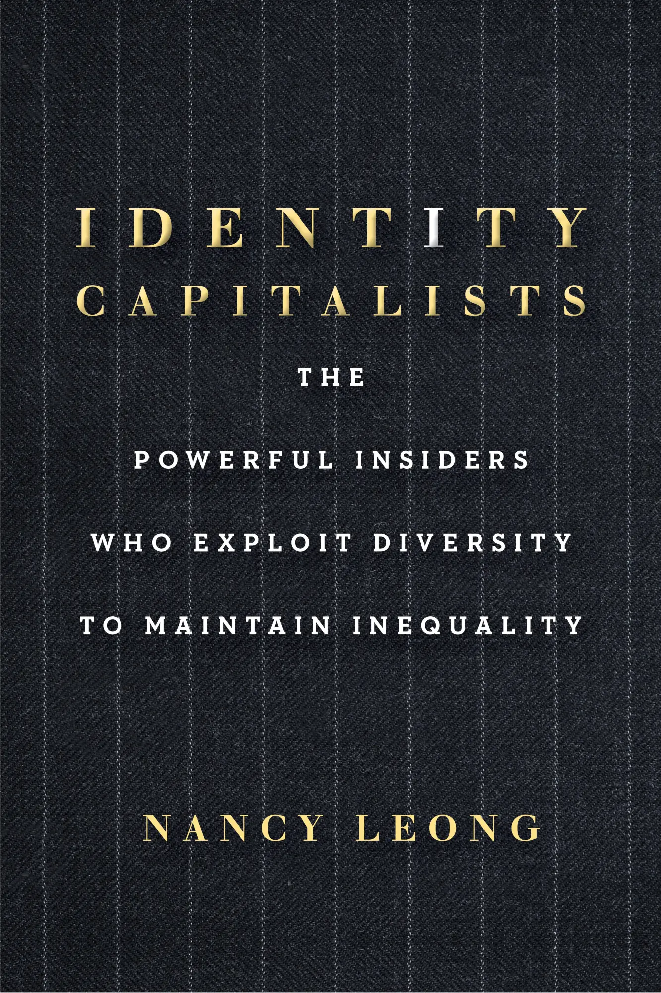 Cover: 9781503640153 | Identity Capitalists | Nancy Leong | Taschenbuch | Englisch | 2024