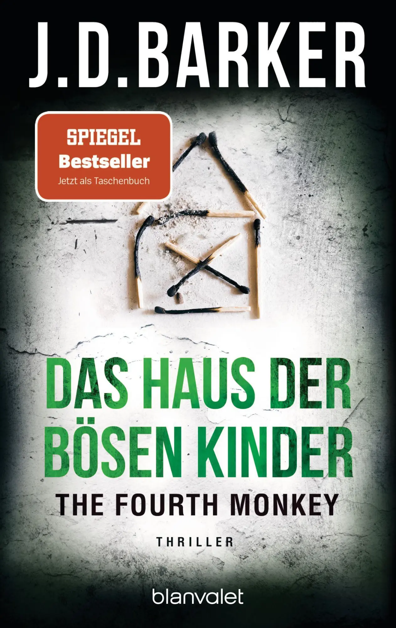 Cover: 9783734110153 | The Fourth Monkey - Das Haus der bösen Kinder | Thriller | J.D. Barker