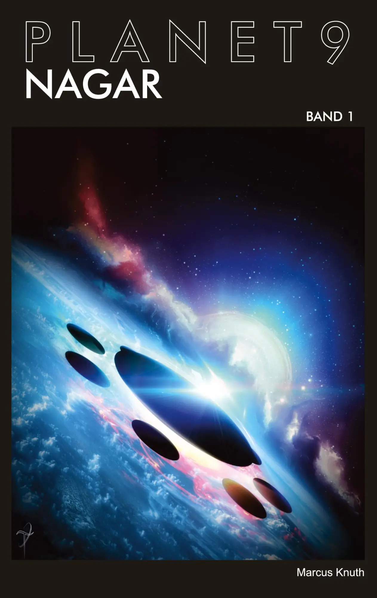 Cover: 9783749750153 | Planet 9 - Band 1: Nagar | Marcus Knuth | Taschenbuch | Planet 9