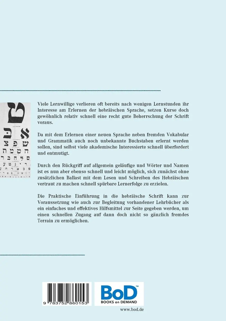 Rückseite: 9783752860153 | Praktische Einführung in die hebräische Schrift | Yehuda Shenef | Buch