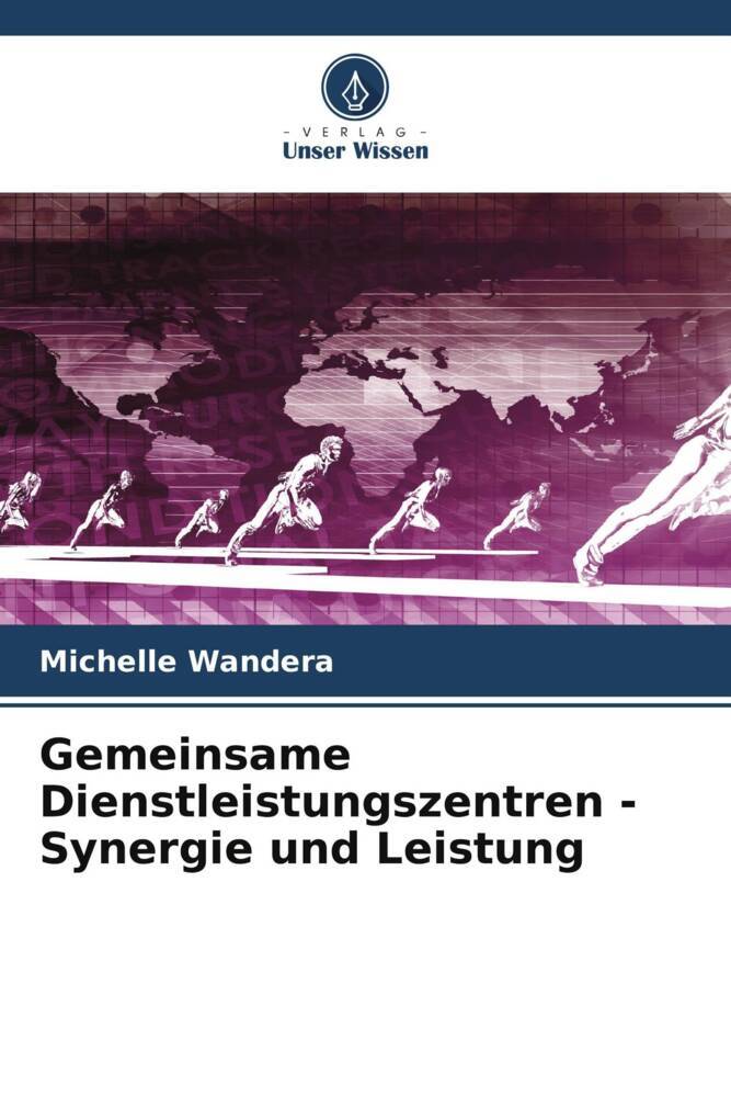 Cover: 9786207130153 | Gemeinsame Dienstleistungszentren - Synergie und Leistung | Wandera