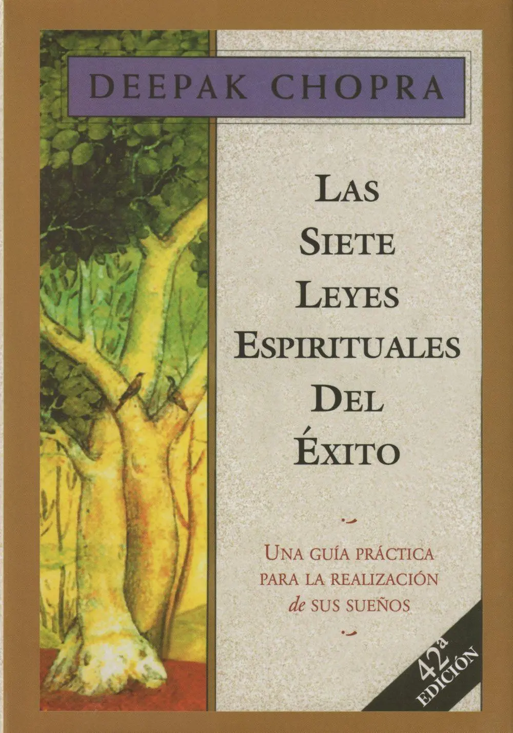 Cover: 9788441400153 | Las siete leyes espirituales del éxito | Deepak Chopra | Taschenbuch