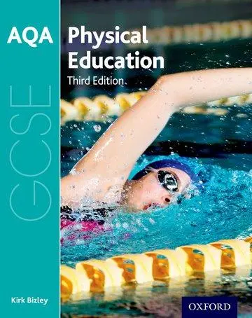 Cover: 9780198370253 | Bizley, K: AQA GCSE Physical Education: Student Book | Kirk Bizley