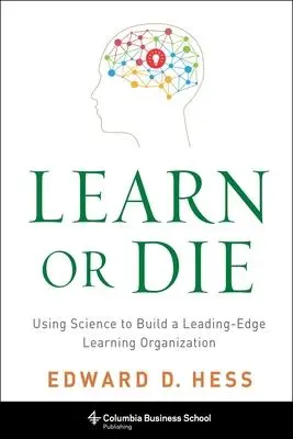 Cover: 9780231170253 | Learn or Die | Edward Hess | Taschenbuch | Kartoniert / Broschiert