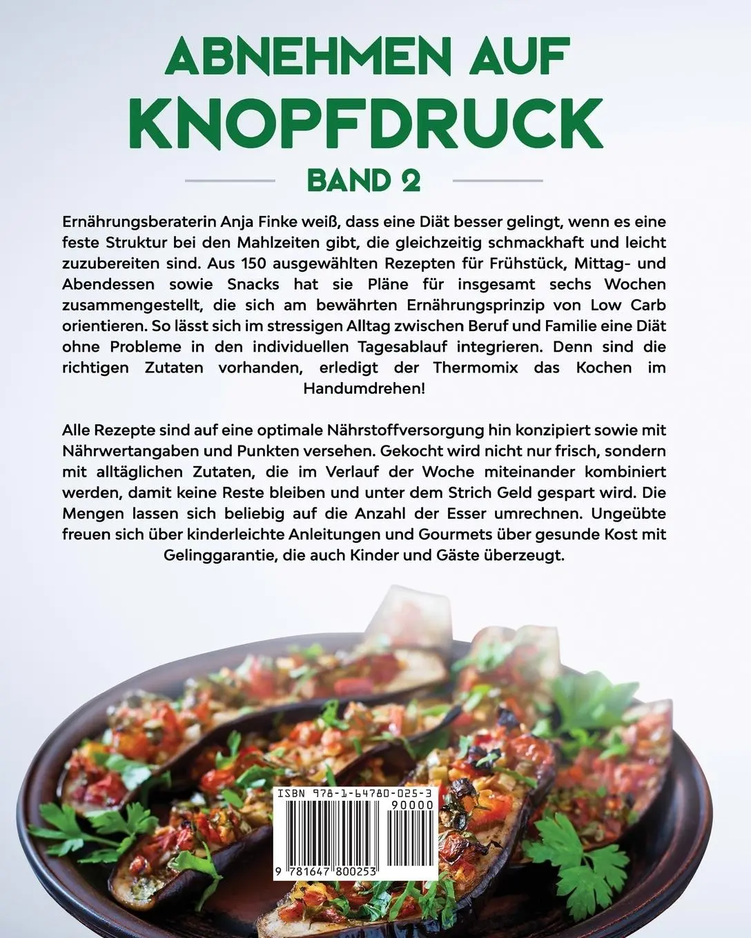 Rückseite: 9781647800253 | Abnehmen auf Knopfdruck Band 2 | Anja Finke | Taschenbuch | Paperback