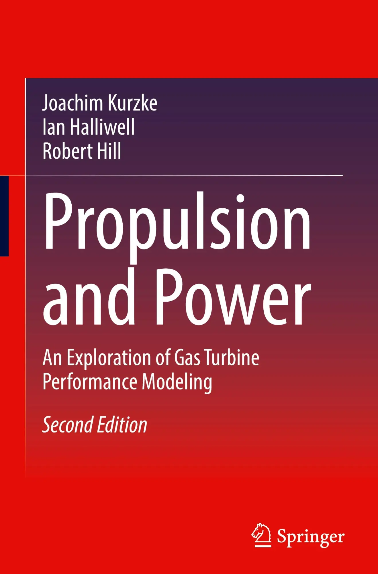 Cover: 9783031650253 | Propulsion and Power | Joachim Kurzke (u. a.) | Buch | xxvi | Englisch