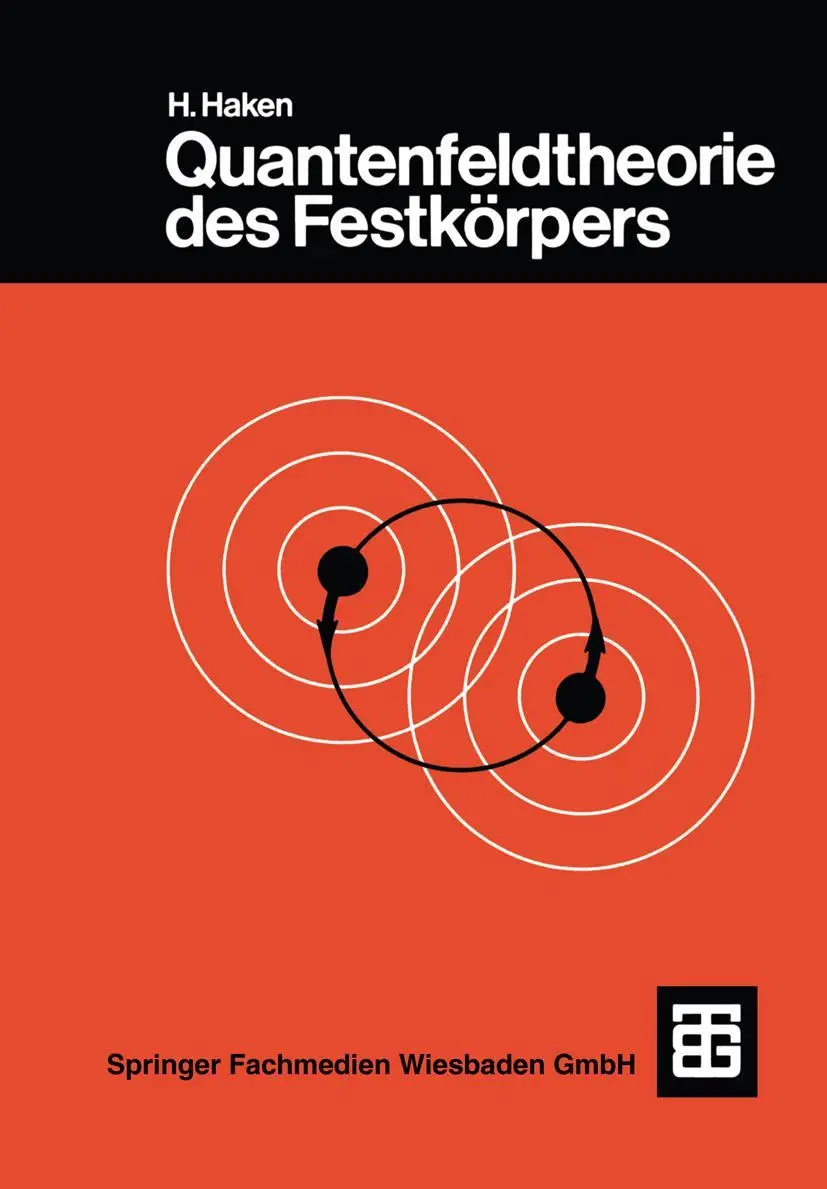 Cover: 9783519130253 | Quantenfeldtheorie des Festkörpers | Hermann Haken | Taschenbuch | ii