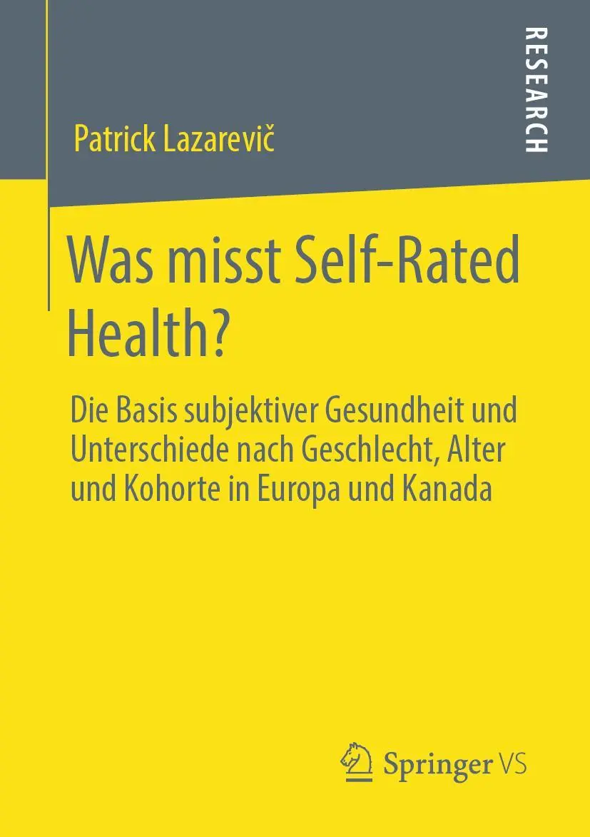 Cover: 9783658280253 | Was misst Self-Rated Health? | Patrick Lazarevi¿ | Taschenbuch | xvii