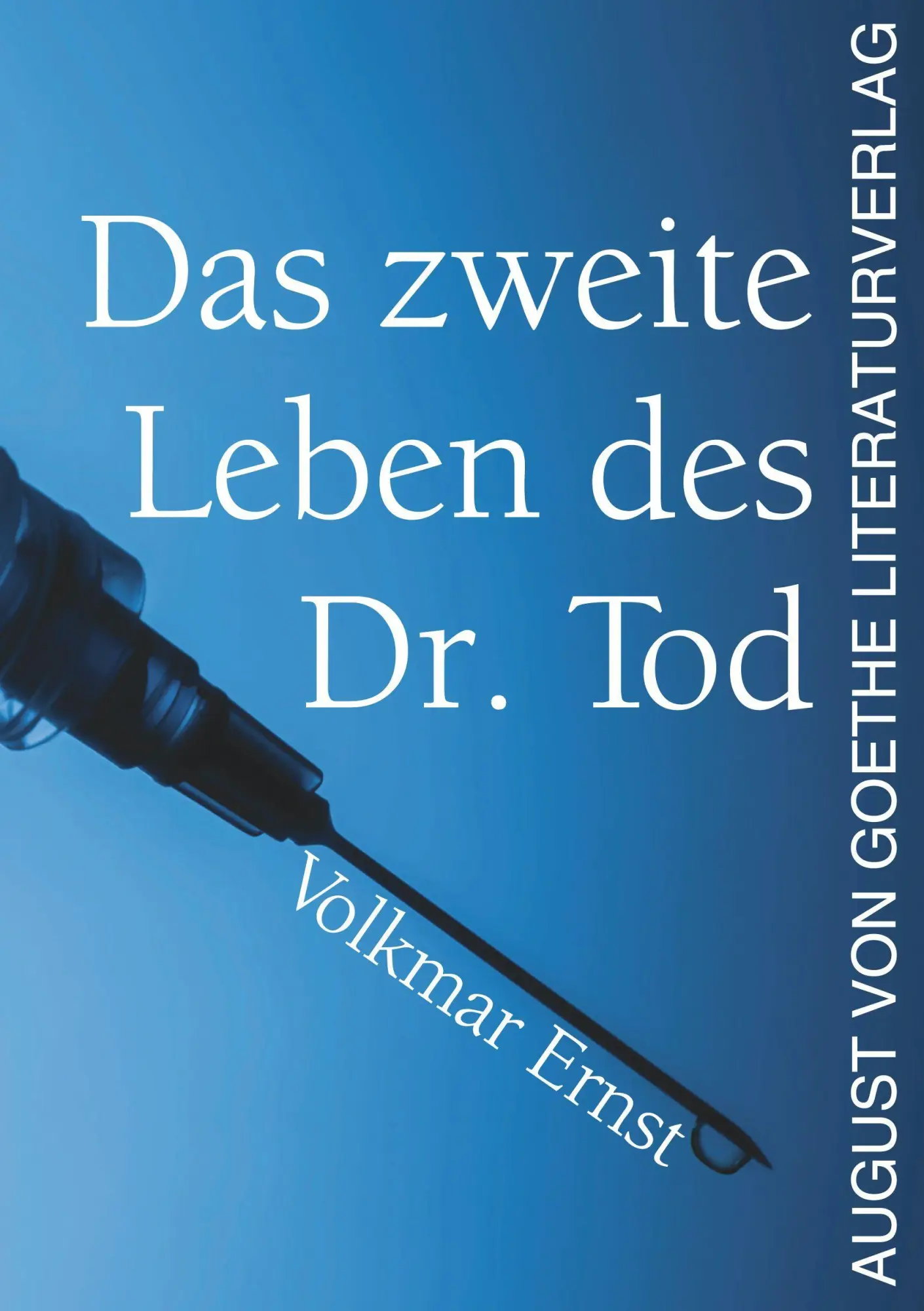 Cover: 9783837230253 | Das zweite Leben des Dr. Tod | Volkmar Ernst | Taschenbuch | Deutsch