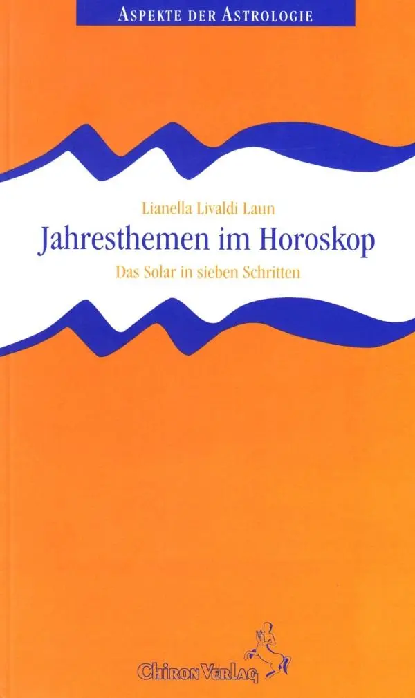 Cover: 9783925100253 | Jahresthemen im Horoskop | Das Solar in sieben Schritten | Taschenbuch