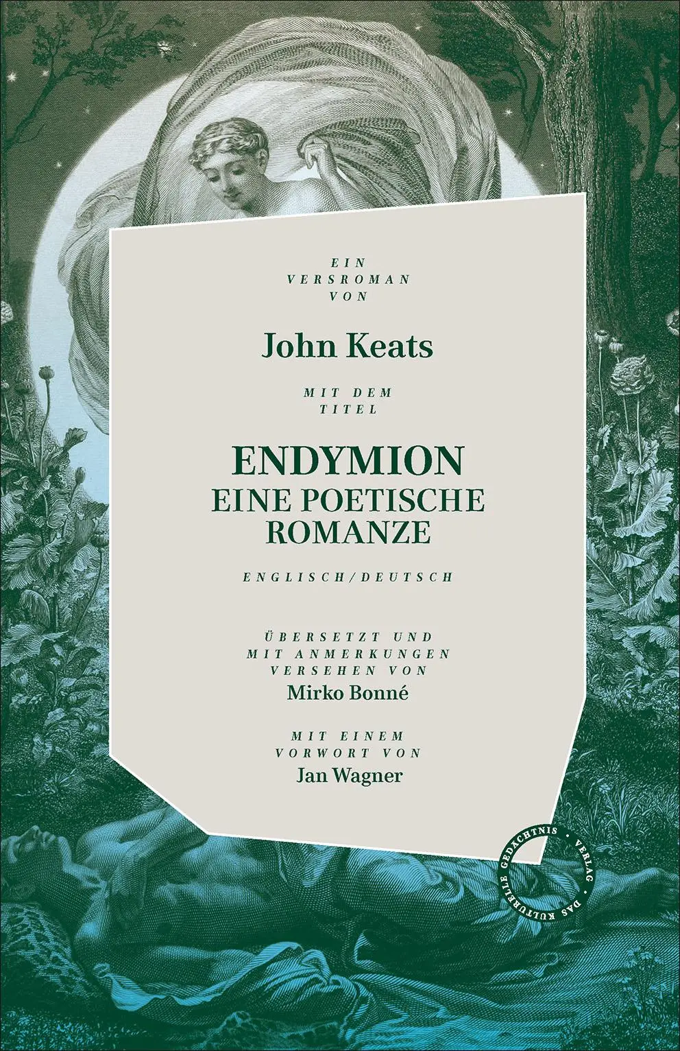 Cover: 9783946990253 | ENDYMION | Eine poetische Romanze | John Keats | Buch | 270 S. | 2018