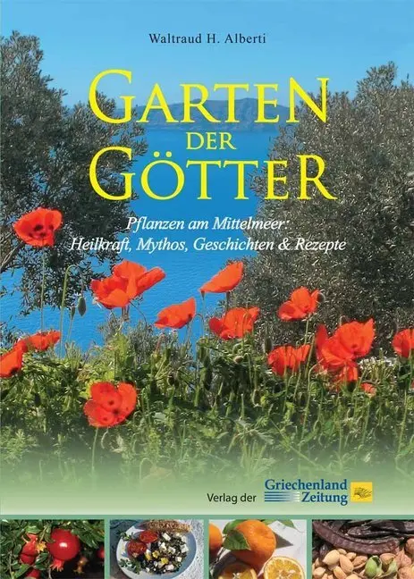 Cover: 9783990210253 | Garten der Götter | Waltraud H. Alberti | Buch | Gebunden | Deutsch