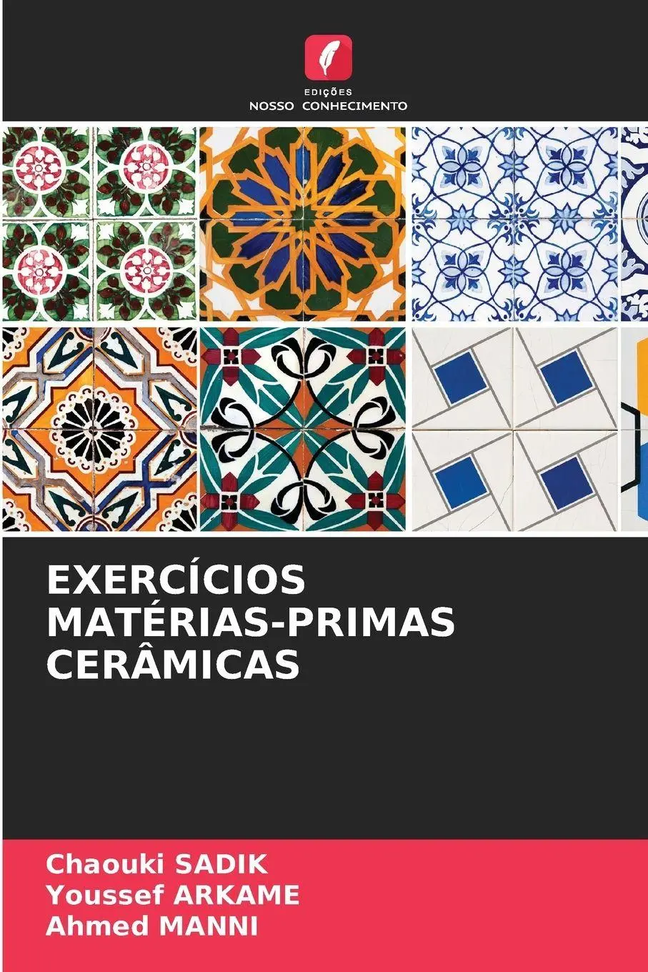 EXERCÍCIOS MATÉRIAS-PRIMAS CERÂMICAS