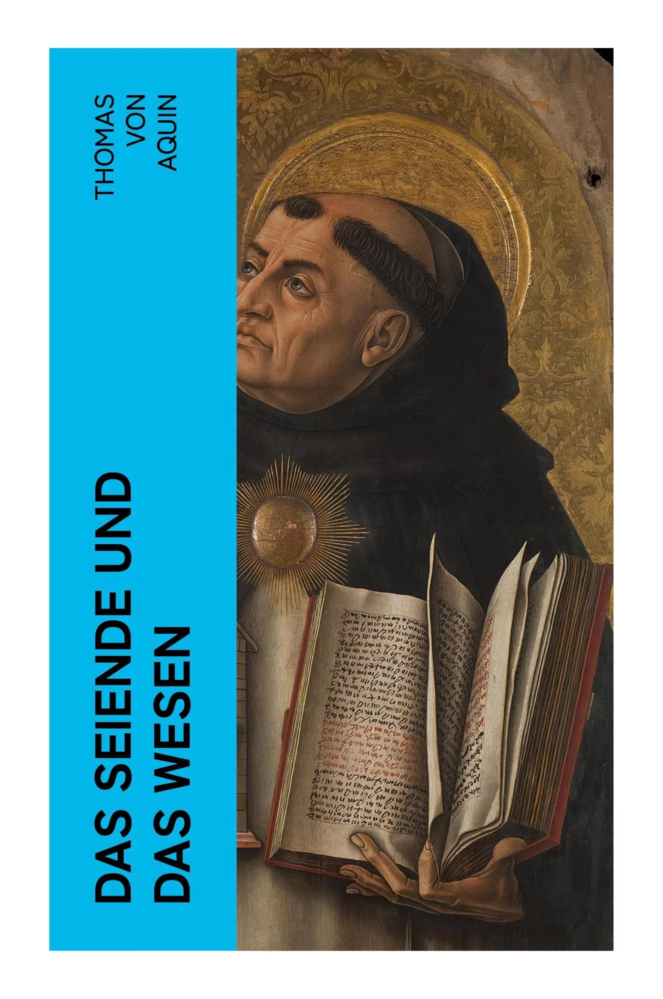 Cover: 9788027360253 | Das Seiende und das Wesen | Thomas Aquin | Taschenbuch | Deutsch