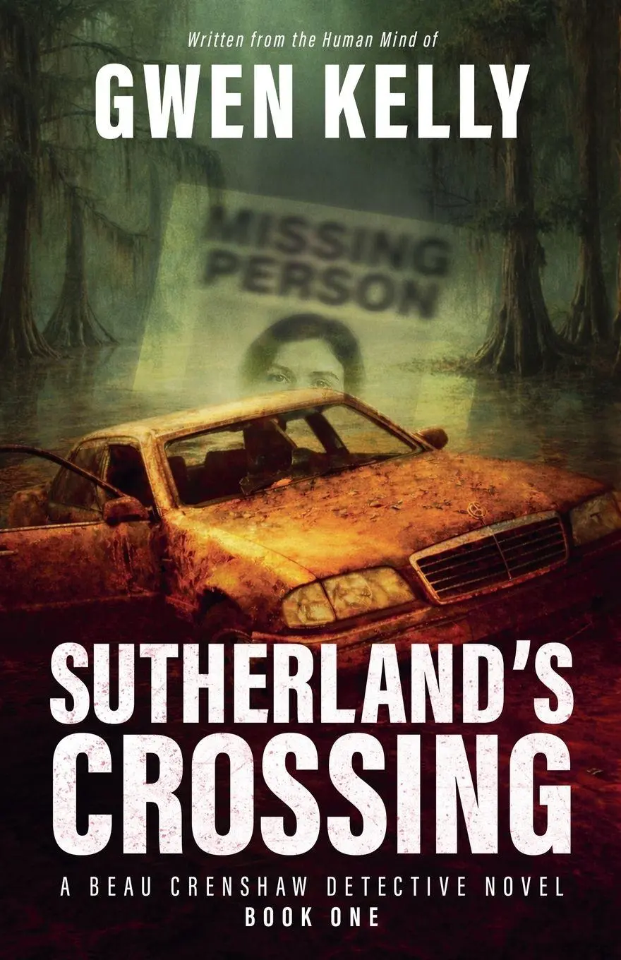 Cover: 9798224810253 | Sutherland's Crossing - A Beau Crenshaw Detective Novel | Gwen Kelly