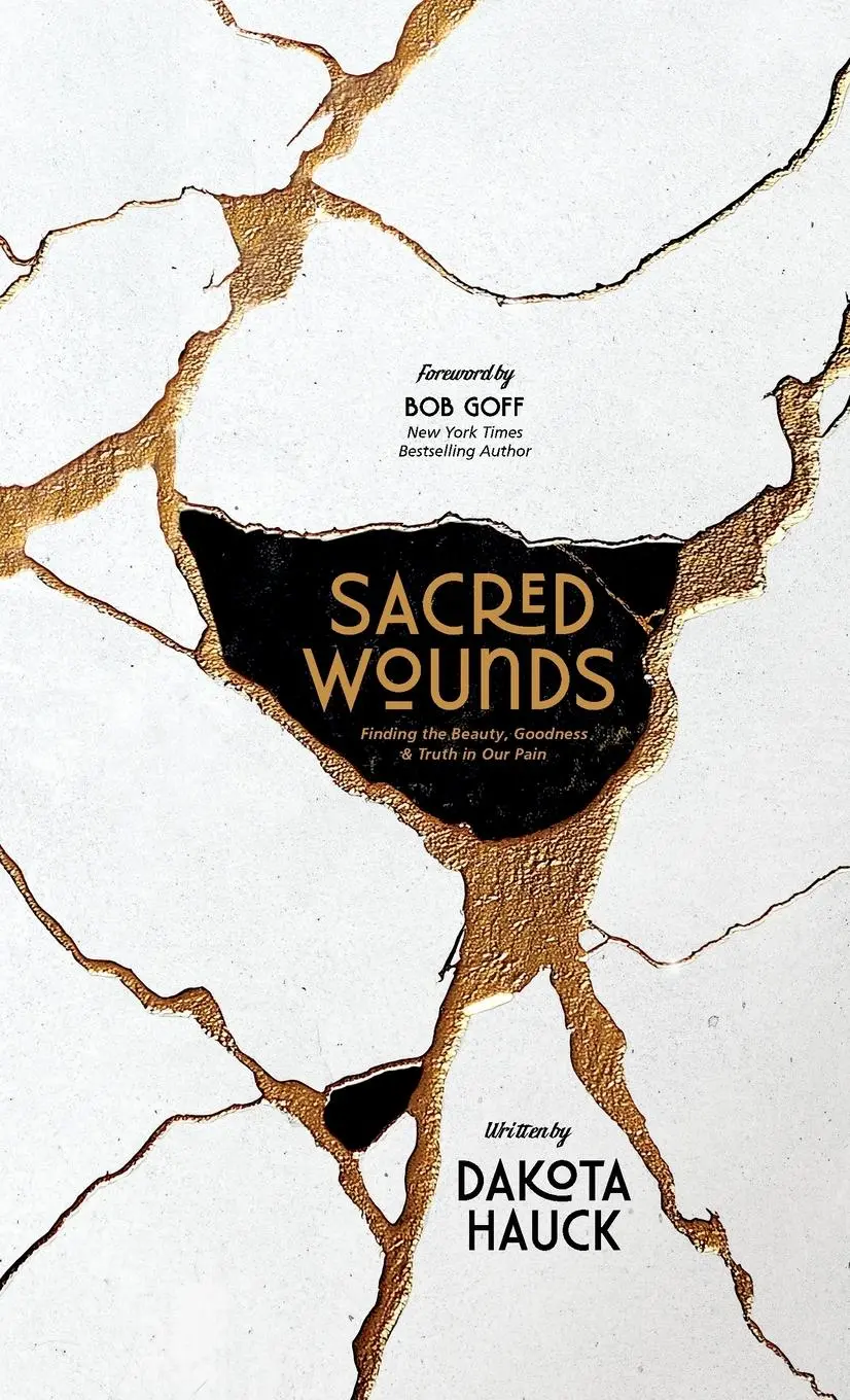 Cover: 9798895140253 | Sacred Wounds | Finding the Beauty, Goodness, and Truth in Our Pain