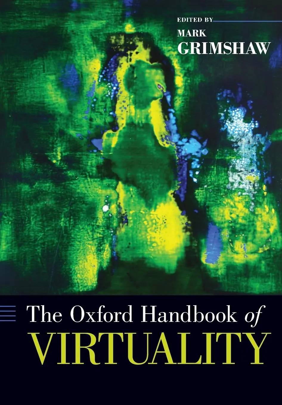 Cover: 9780190270353 | Oxford Handbook of Virtuality | Mark Grimshaw | Taschenbuch | Englisch