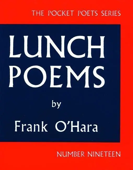 Cover: 9780872860353 | Lunch Poems | Frank O'Hara | Taschenbuch | Kartoniert / Broschiert