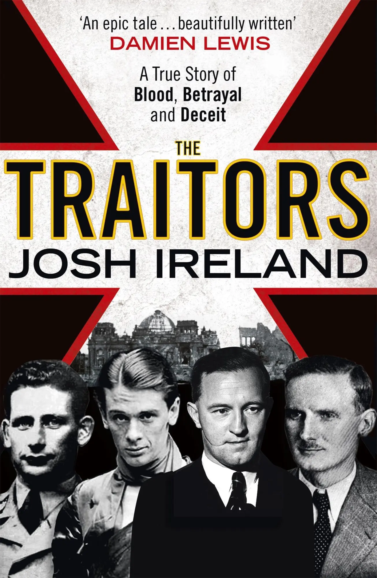 Cover: 9781473620353 | The Traitors | A True Story of Blood, Betrayal and Deceit | Ireland