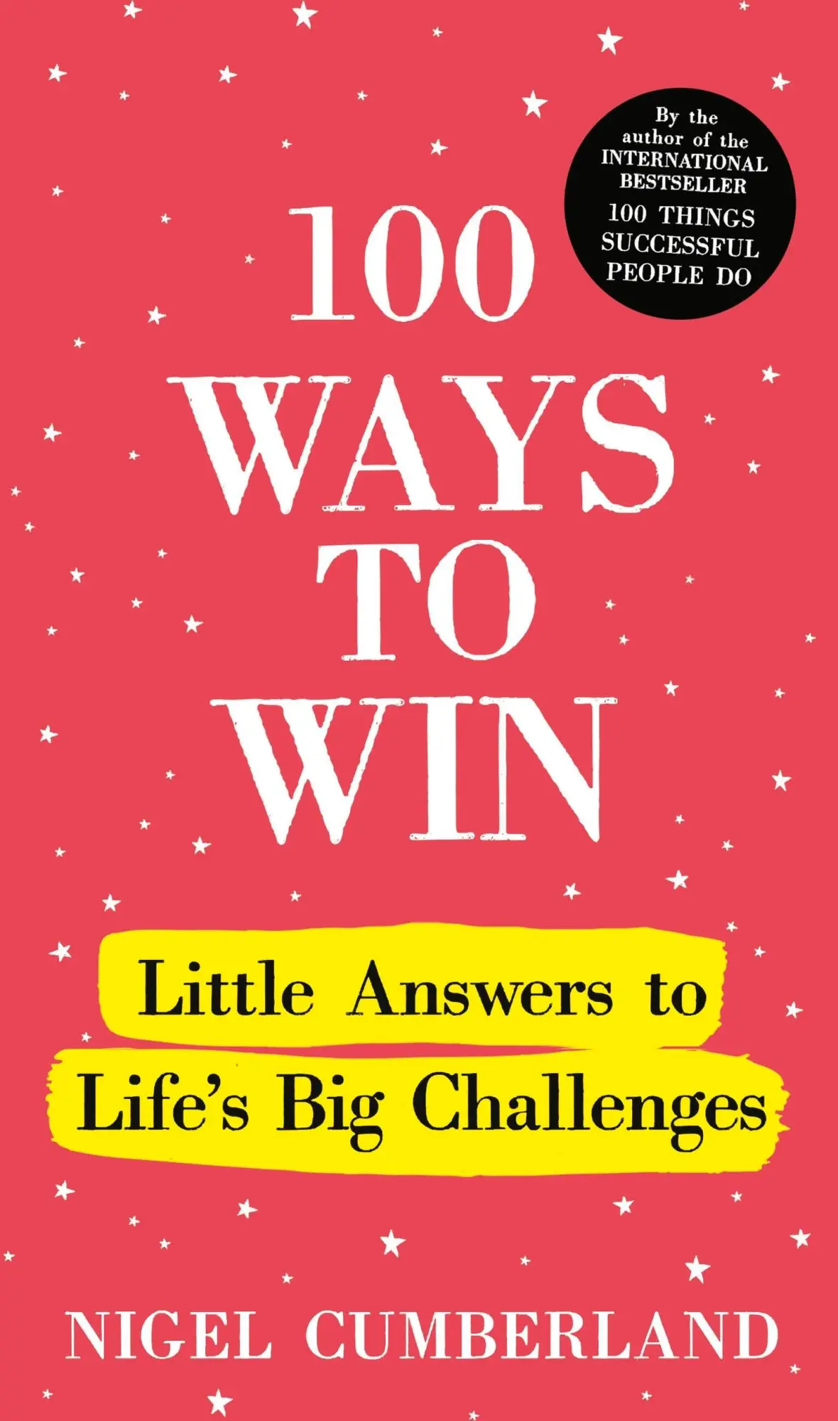 Cover: 9781529390353 | 100 Ways to Win | Little Answers to Life's Big Challenges | Cumberland