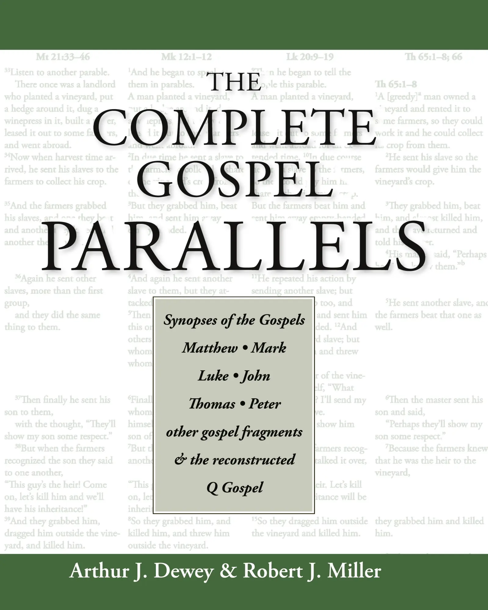 Cover: 9781598150353 | Complete Gospel Parallels | Arthur J. Dewey (u. a.) | Taschenbuch