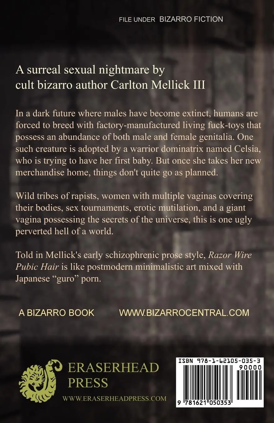 Rückseite: 9781621050353 | Razor Wire Pubic Hair | Carlton Mellick Iii | Taschenbuch | Englisch