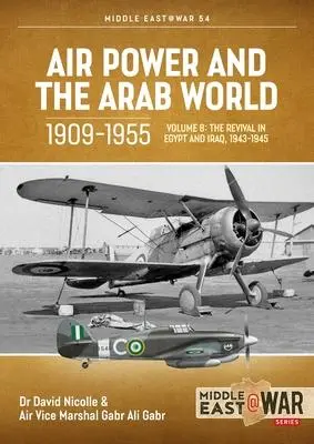 Cover: 9781804510353 | Air Power and the Arab World 1909-1955 | David Nicolle (u. a.) | Buch
