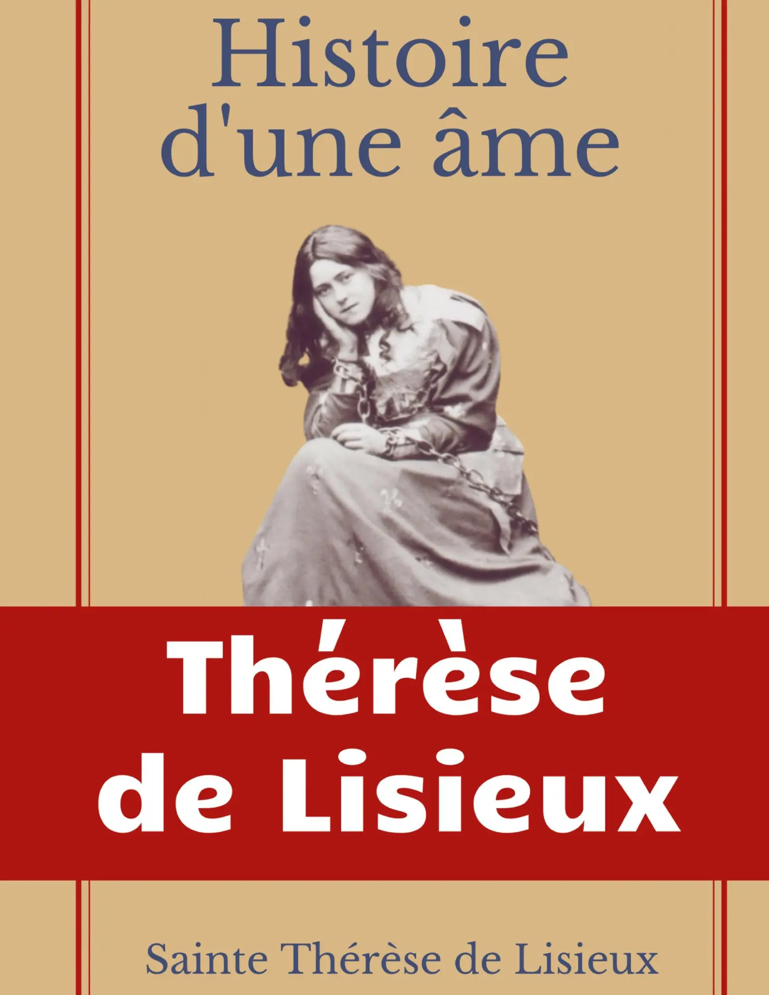 Cover: 9782322420353 | Histoire d'une âme : La Bienheureuse Thérèse | Lisieux (u. a.) | Buch