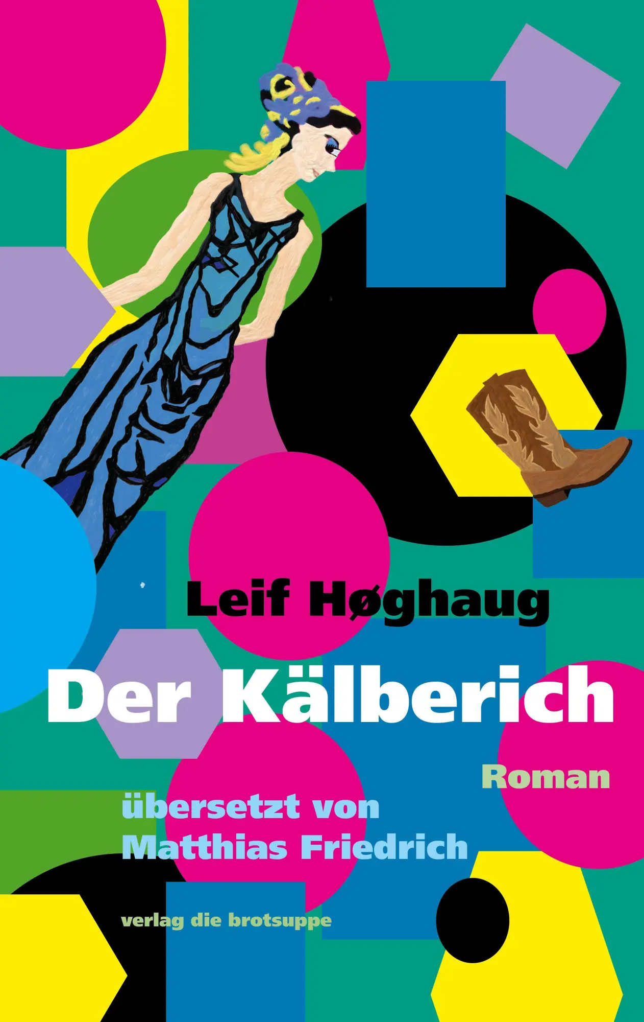 Cover: 9783038670353 | Der Kälberich | Roman | Leif Høghaug | Buch | 280 S. | Deutsch | 2021