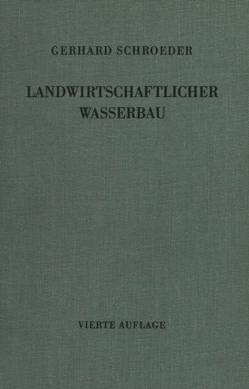 Cover: 9783642950353 | Landwirtschaftlicher Wasserbau | Gerhard Schroeder | Taschenbuch | xi