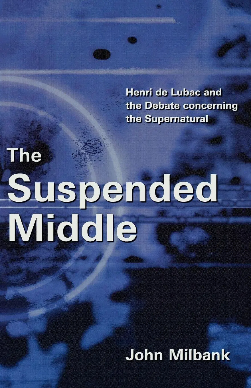 Cover: 9780334040453 | The Suspended Middle | John Milbank | Taschenbuch | Englisch | 2012