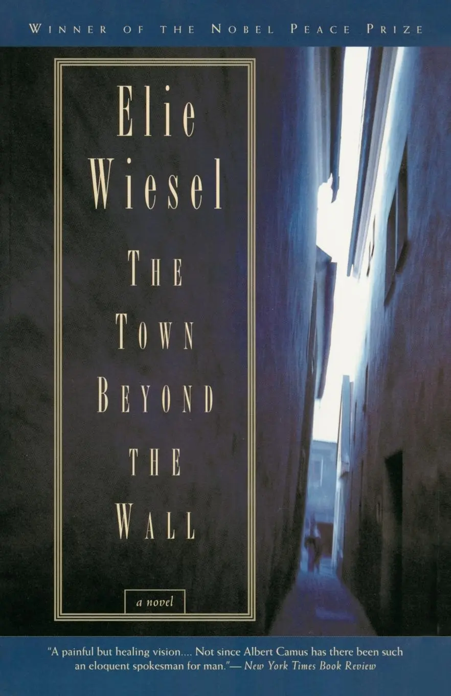 Cover: 9780805210453 | The Town Beyond the Wall | A Novel | Elie Wiesel | Taschenbuch | 1995