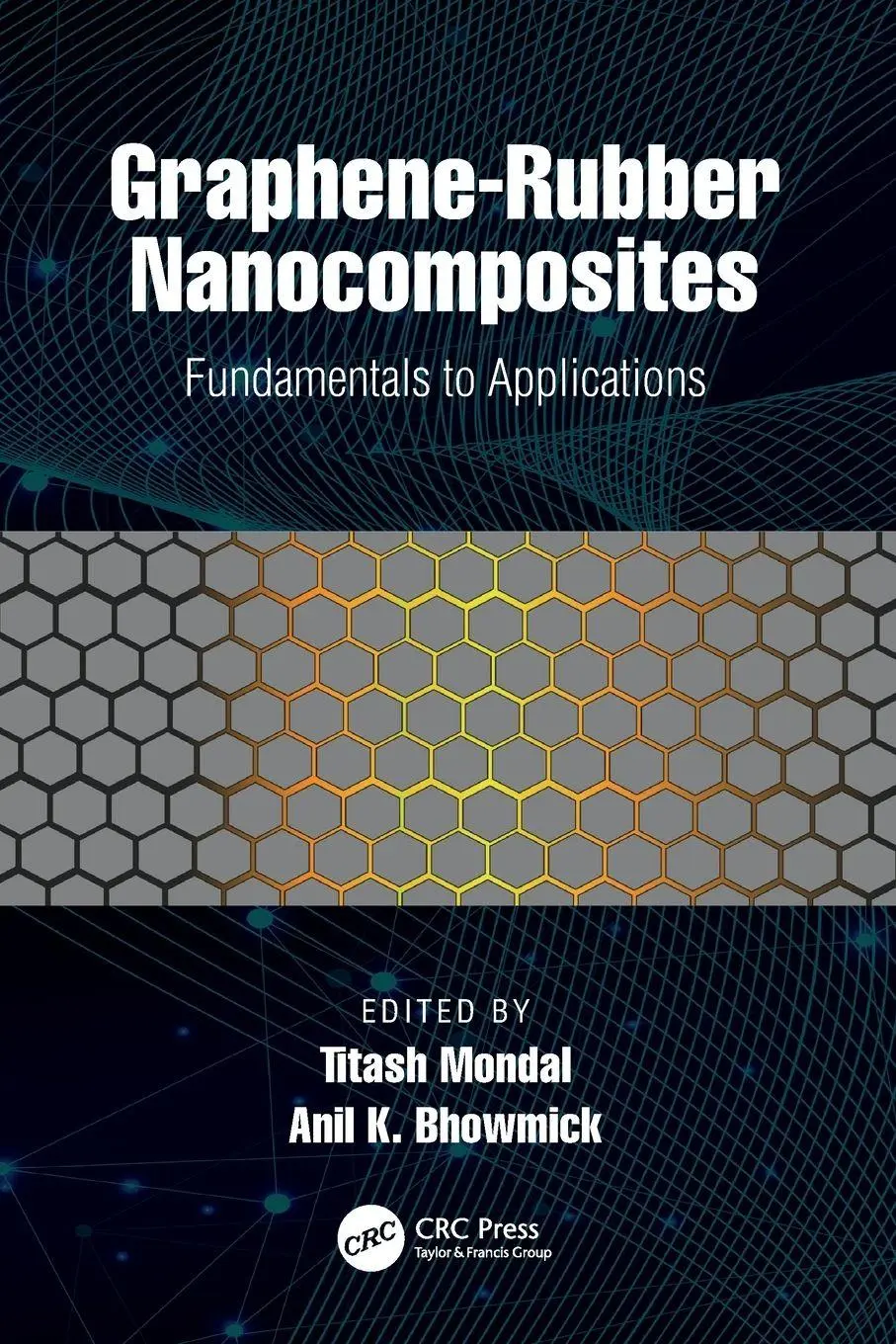 Cover: 9781032060453 | Graphene-Rubber Nanocomposites | Fundamentals to Applications | Buch