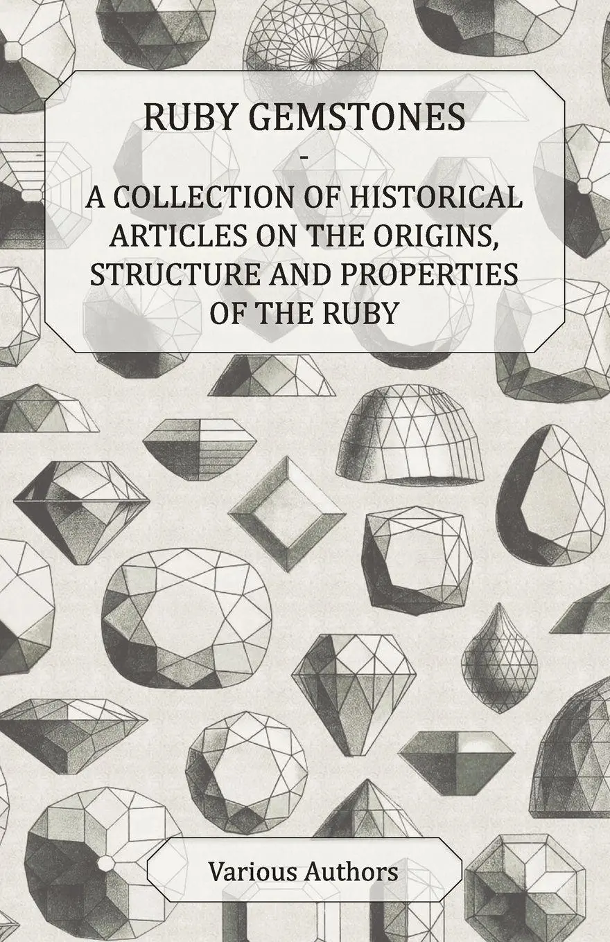 Cover: 9781447420453 | Ruby Gemstones - A Collection of Historical Articles on the...